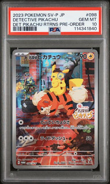PSA 10 – 2023 Pokémon Japanese SV-P Promo #098 Detective Pikachu – Detective Pikachu Returns